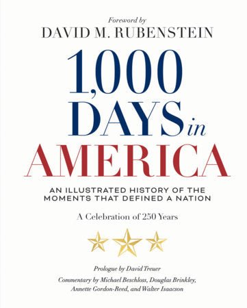 1,000 Days in America An Illustrated History of the Moments That Defined a Nation - Robert's-RANDOM HOUSE PUBLISHING-Robert's