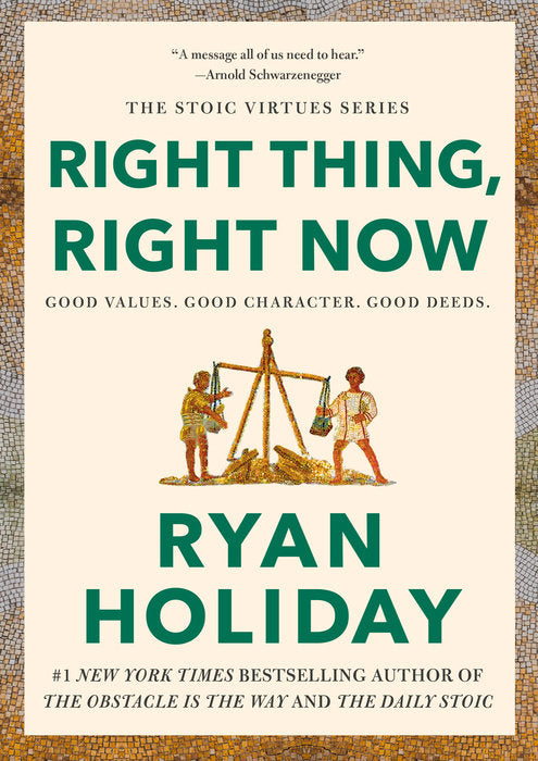 Right Thing, Right Now Book