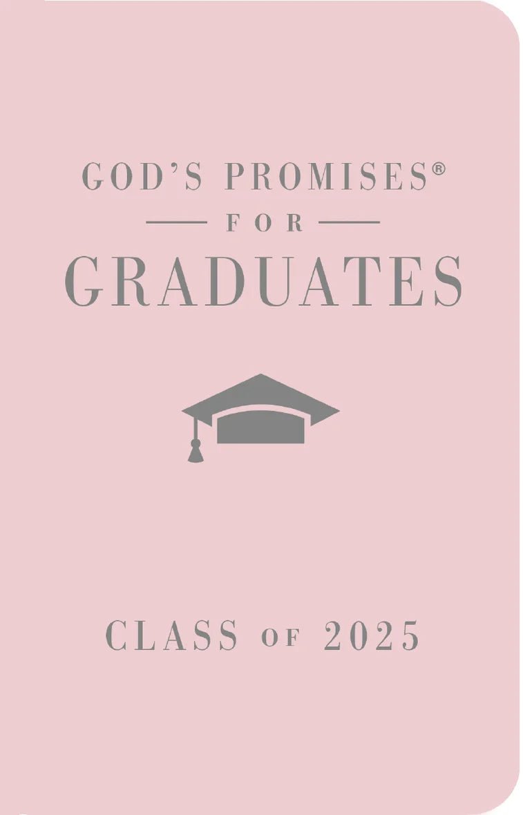 God's Promises for Graduates: Class of 2025 - Pink - Robert's-HARPER COLLINS CHRISTIAN-Robert's