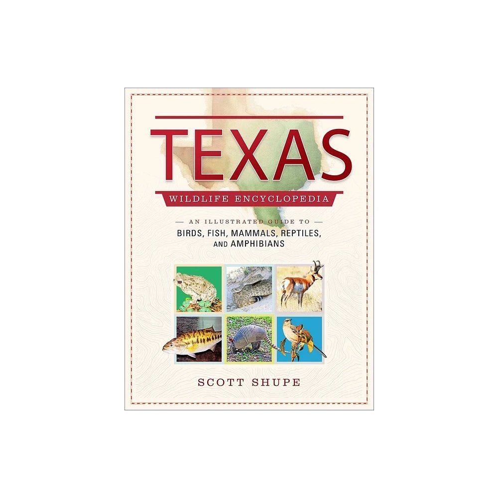 Texas Wildlife Encyclopedia - Robert's-SIMON SCHUSTER-Robert's